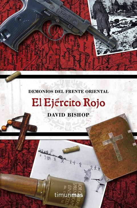 EJERCITO ROJO, EL | 9788448040208 | BISHOP, DAVID | Galatea Llibres | Librería online de Reus, Tarragona | Comprar libros en catalán y castellano online