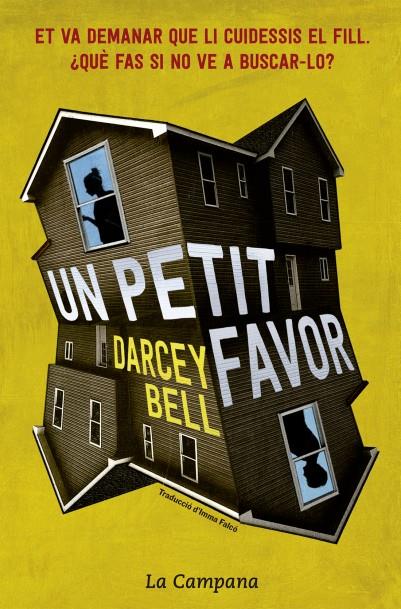 UN PETIT FAVOR | 9788416863266 | BELL, DARCEY | Galatea Llibres | Llibreria online de Reus, Tarragona | Comprar llibres en català i castellà online