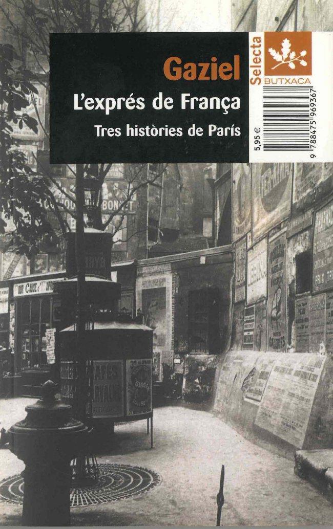 EXPRES DE FRANÇA, L' | 9788475969367 | GAZIEL | Galatea Llibres | Librería online de Reus, Tarragona | Comprar libros en catalán y castellano online