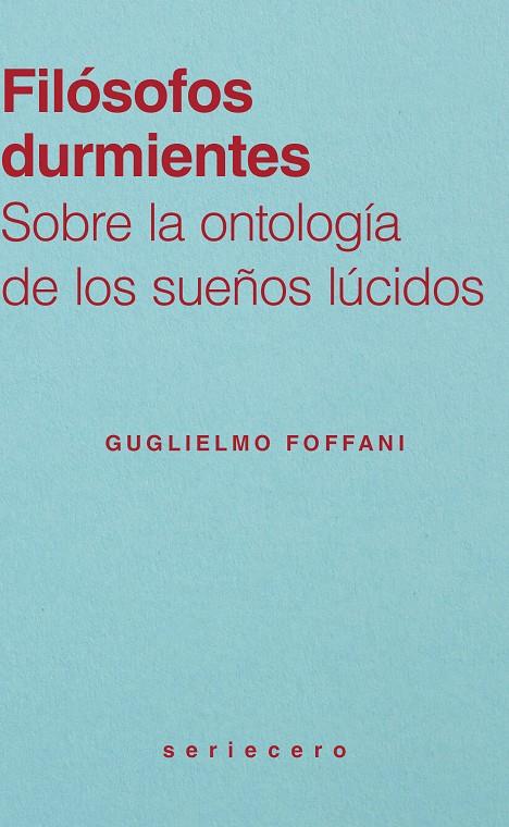 FILÓSOFOS DURMIENTES | 9791399083743 | FOFFANI, GUGLIELMO | Galatea Llibres | Llibreria online de Reus, Tarragona | Comprar llibres en català i castellà online