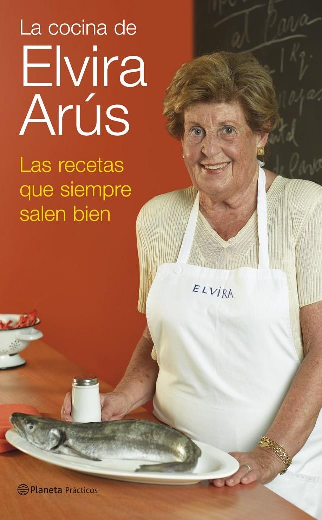 COCINA DE ELVIRA ARUS, LA | 9788408069584 | ELVIRA ARÚS | Galatea Llibres | Librería online de Reus, Tarragona | Comprar libros en catalán y castellano online
