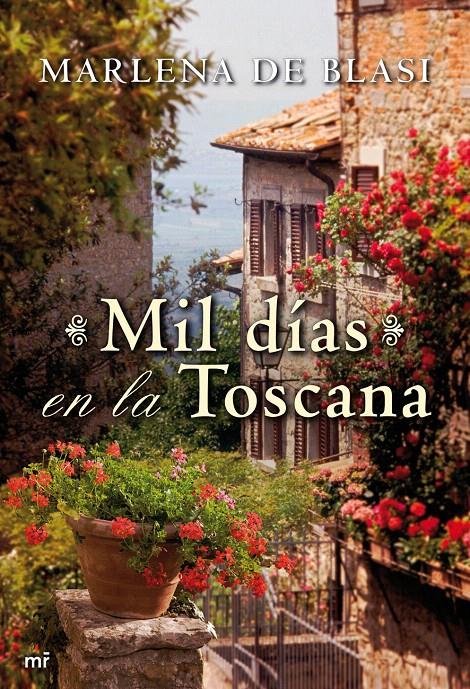 MIL DIAS EN TOSCANA | 9788427037045 | DE BLASI, MARLENA | Galatea Llibres | Librería online de Reus, Tarragona | Comprar libros en catalán y castellano online