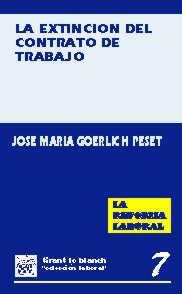 EXTENSION CONTRATO DE TRABAJO, LA | 9788480021616 | GOERLICH PESET, JOSE MARIA | Galatea Llibres | Librería online de Reus, Tarragona | Comprar libros en catalán y castellano online