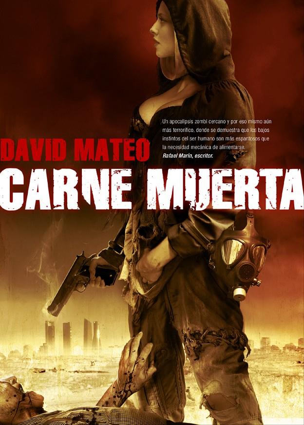 CARNE MUERTA | 9788493814380 | MATEO, DAVID | Galatea Llibres | Llibreria online de Reus, Tarragona | Comprar llibres en català i castellà online