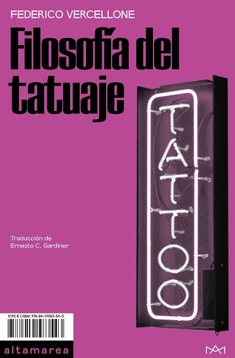 FILOSOFÍA DEL TATUAJE | 9788419583543 | VERCELLONE, FEDERICO | Galatea Llibres | Llibreria online de Reus, Tarragona | Comprar llibres en català i castellà online