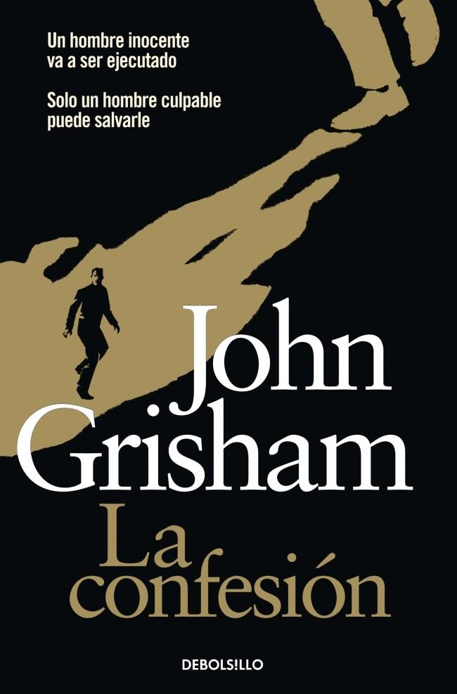 LA CONFESIÓN | 9788490320532 | GRISHAM, JOHN | Galatea Llibres | Llibreria online de Reus, Tarragona | Comprar llibres en català i castellà online