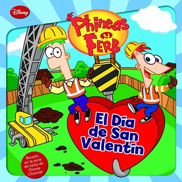 EL DÍA DE SAN VALENTÍN CUENTOS DE PHINEAS Y FERB | 9788499513553 | Galatea Llibres | Librería online de Reus, Tarragona | Comprar libros en catalán y castellano online