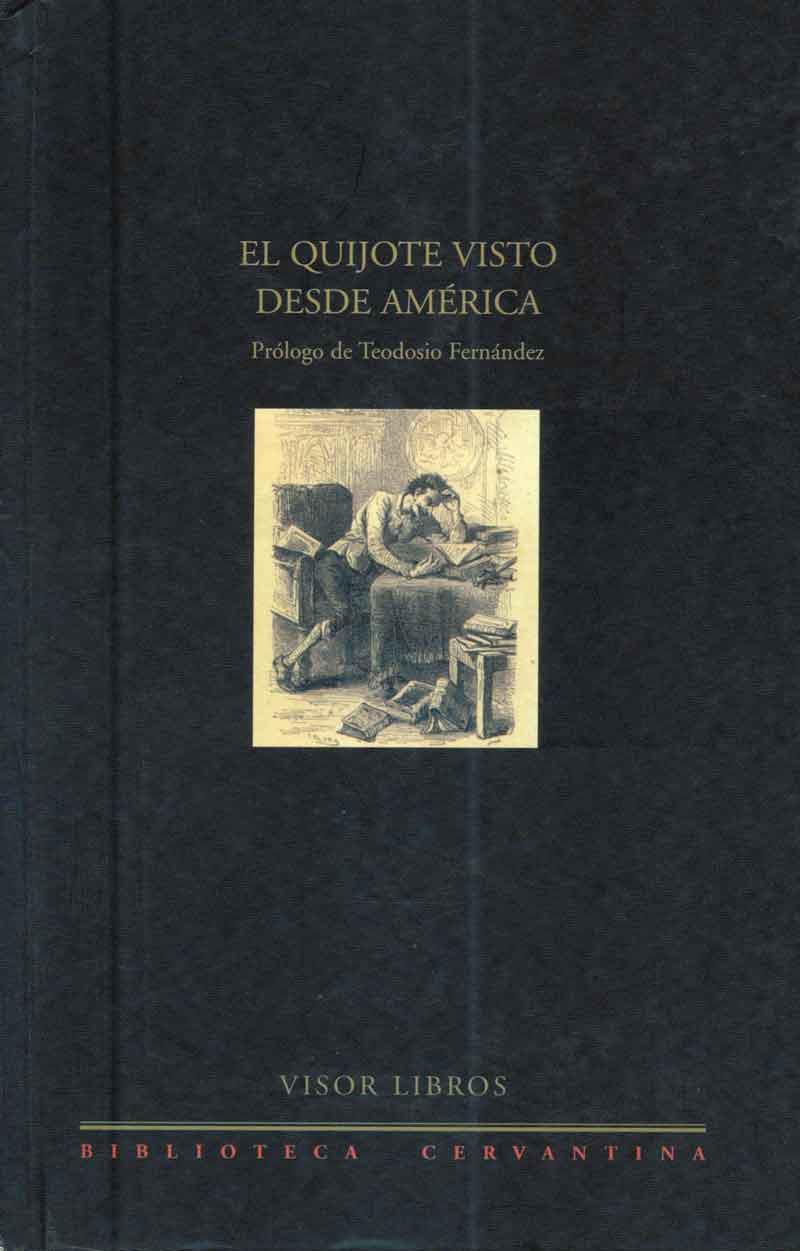QUIJOTE VISTO DESDE AMERICA, EL | 9788475227856 | Galatea Llibres | Librería online de Reus, Tarragona | Comprar libros en catalán y castellano online
