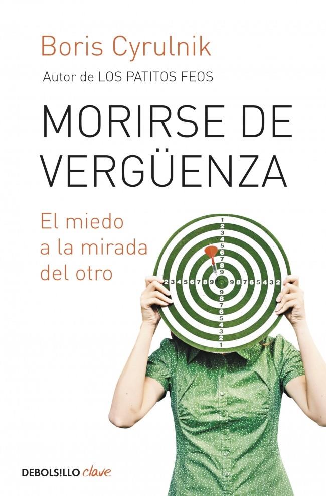 MORIRSE DE VERGÜENZA | 9788499898704 | CYRULNIK, BORIS | Galatea Llibres | Llibreria online de Reus, Tarragona | Comprar llibres en català i castellà online