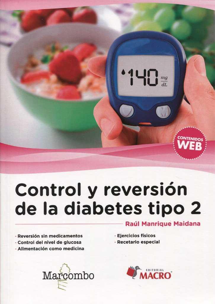 CONTROL Y REVERSIóN DE LA DIABETES TIPO 2 | 9788426725851 | MANRIQUE MAIDANA, RAúL | Galatea Llibres | Llibreria online de Reus, Tarragona | Comprar llibres en català i castellà online
