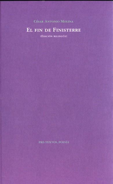 FIN DE FINISTERRE, EL | 9788492913145 | MOLINA, CÉSAR ANTONIO | Galatea Llibres | Librería online de Reus, Tarragona | Comprar libros en catalán y castellano online