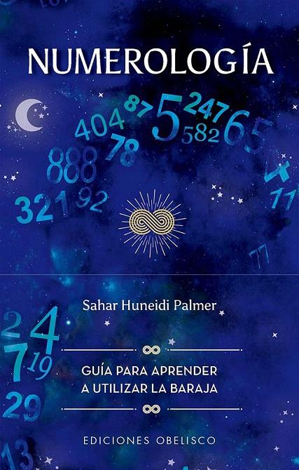 NUMEROLOGÍA + CARTAS | 9788411722728 | HUNEIDI PALMER, SAHAR | Galatea Llibres | Librería online de Reus, Tarragona | Comprar libros en catalán y castellano online