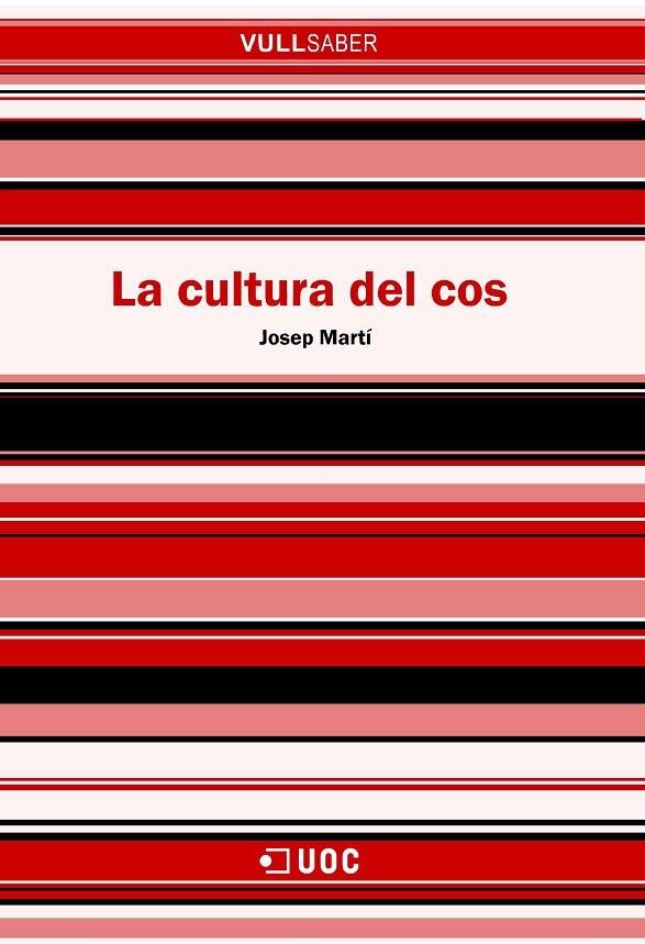 CULTURA DEL COS, LA | 9788497886994 | MARTI, JOSEP | Galatea Llibres | Librería online de Reus, Tarragona | Comprar libros en catalán y castellano online