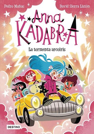 ANNA KADABRA 17. LA TORMENTA ARCOÍRIS | 9788408313496 | MAÑAS, PEDRO / SIERRA LISTÓN, DAVID | Galatea Llibres | Librería online de Reus, Tarragona | Comprar libros en catalán y castellano online