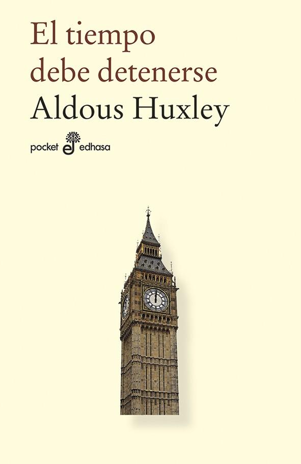 EL TIEMPO DEBE DETENERSE | 9788435019897 | HUXLEY, ALDOUS | Galatea Llibres | Librería online de Reus, Tarragona | Comprar libros en catalán y castellano online