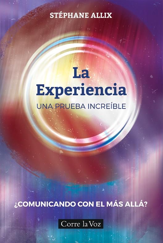 LA EXPERIENCIA. UNA PRUEBA INCREIBLE | 9788494741227 | ALLIX, STEPHANE | Galatea Llibres | Librería online de Reus, Tarragona | Comprar libros en catalán y castellano online