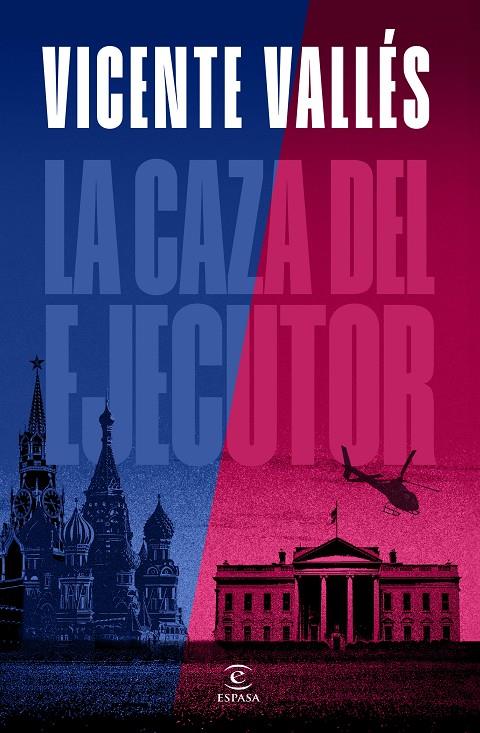 LA CAZA DEL EJECUTOR | 9788467072655 | VALLÉS, VICENTE | Galatea Llibres | Llibreria online de Reus, Tarragona | Comprar llibres en català i castellà online