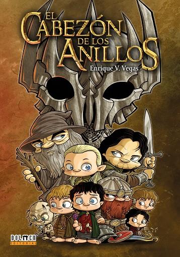 EL CABEZÓN DE LOS ANILLOS | 9788419740724 | V. VEGAS, ENRIQUE | Galatea Llibres | Librería online de Reus, Tarragona | Comprar libros en catalán y castellano online