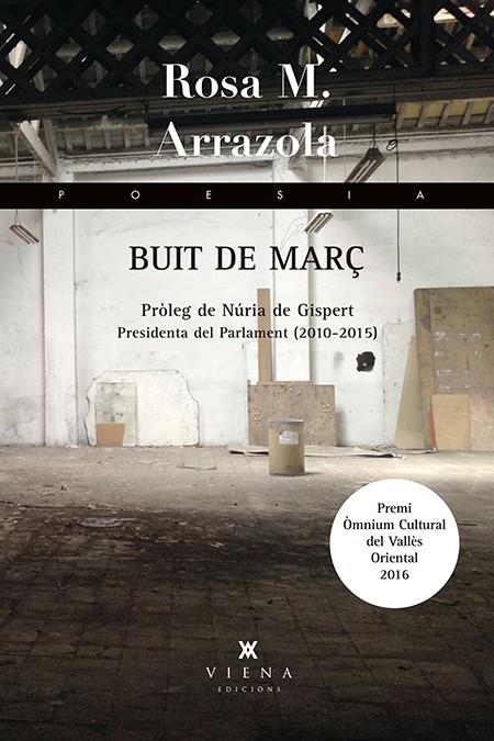 BUIT DE MARç | 9788483309575 | ARRAZOLA, ROSA M. | Galatea Llibres | Librería online de Reus, Tarragona | Comprar libros en catalán y castellano online