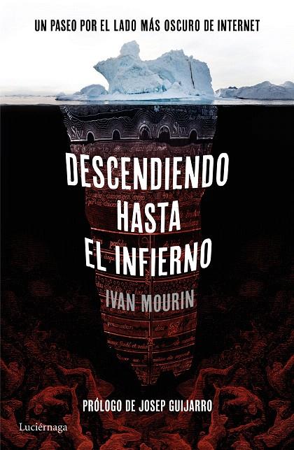 DESCENDIENDO HASTA EL INFIERNO | 9788416694396 | MOURIN, IVAN | Galatea Llibres | Librería online de Reus, Tarragona | Comprar libros en catalán y castellano online