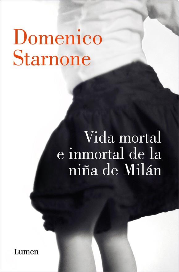 VIDA MORTAL E INMORTAL DE LA NIÑA DE MILÁN | 9788426424884 | STARNONE, DOMENICO | Galatea Llibres | Librería online de Reus, Tarragona | Comprar libros en catalán y castellano online