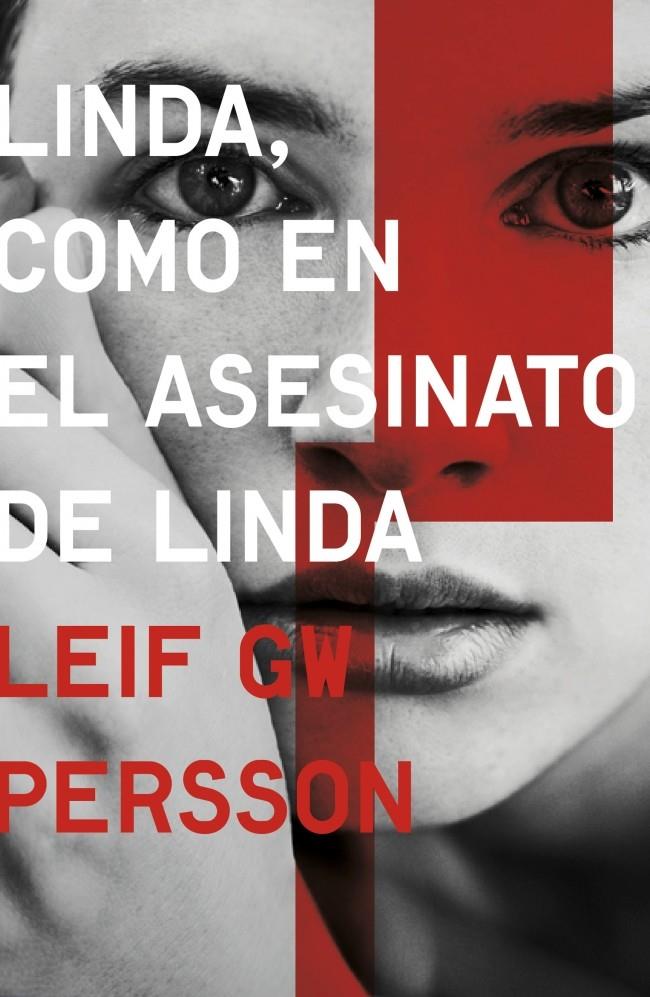 LINDA, COMO EN EL ASESINATO DE LINDA | 9788425347955 | PERSSON, LEIF GW | Galatea Llibres | Librería online de Reus, Tarragona | Comprar libros en catalán y castellano online