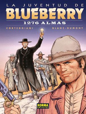 JUVENTUD DE BLUEBERRY, LA: 1276 ALMAS | 9788467902150 | CORTEGGIANI / BLANC DUMONT | Galatea Llibres | Librería online de Reus, Tarragona | Comprar libros en catalán y castellano online