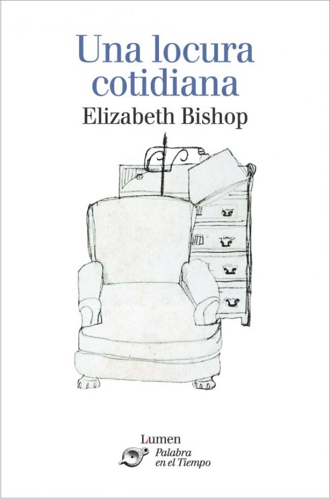 LOCURA COTIDIANA, UNA | 9788426413116 | BISHOP, ELISABETH | Galatea Llibres | Librería online de Reus, Tarragona | Comprar libros en catalán y castellano online