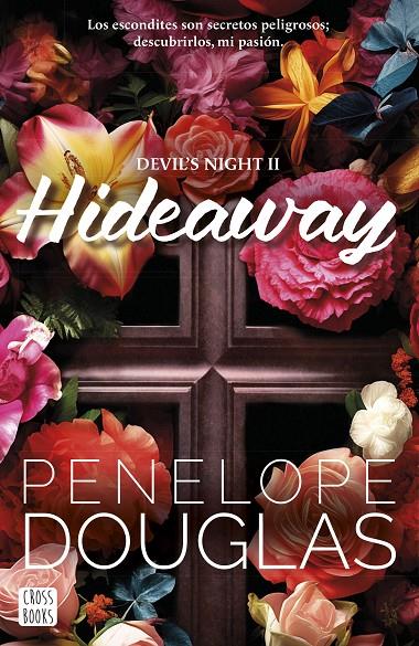 HIDEAWAY | 9788408286936 | DOUGLAS, PENELOPE | Galatea Llibres | Librería online de Reus, Tarragona | Comprar libros en catalán y castellano online