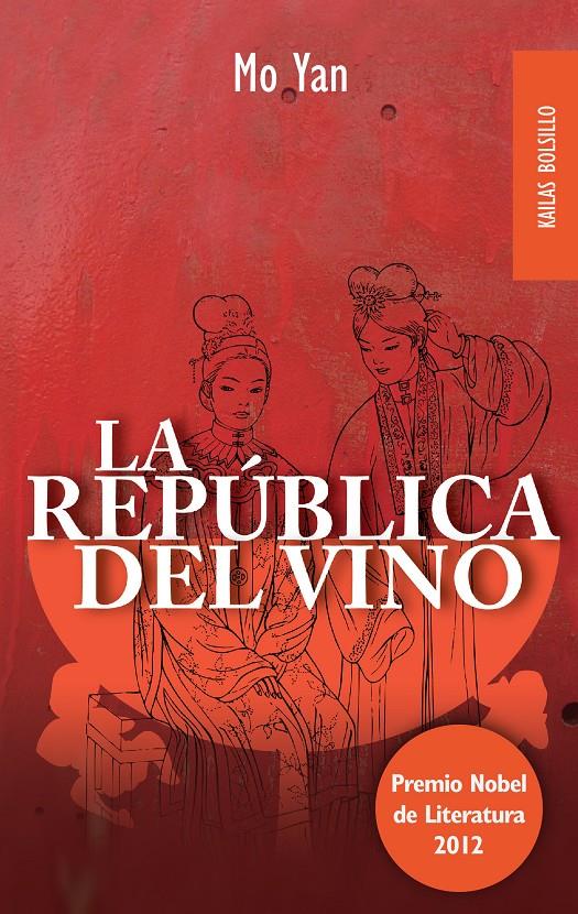 LA REPÚBLICA DEL VINO | 9788494139130 | YAN, MO | Galatea Llibres | Librería online de Reus, Tarragona | Comprar libros en catalán y castellano online