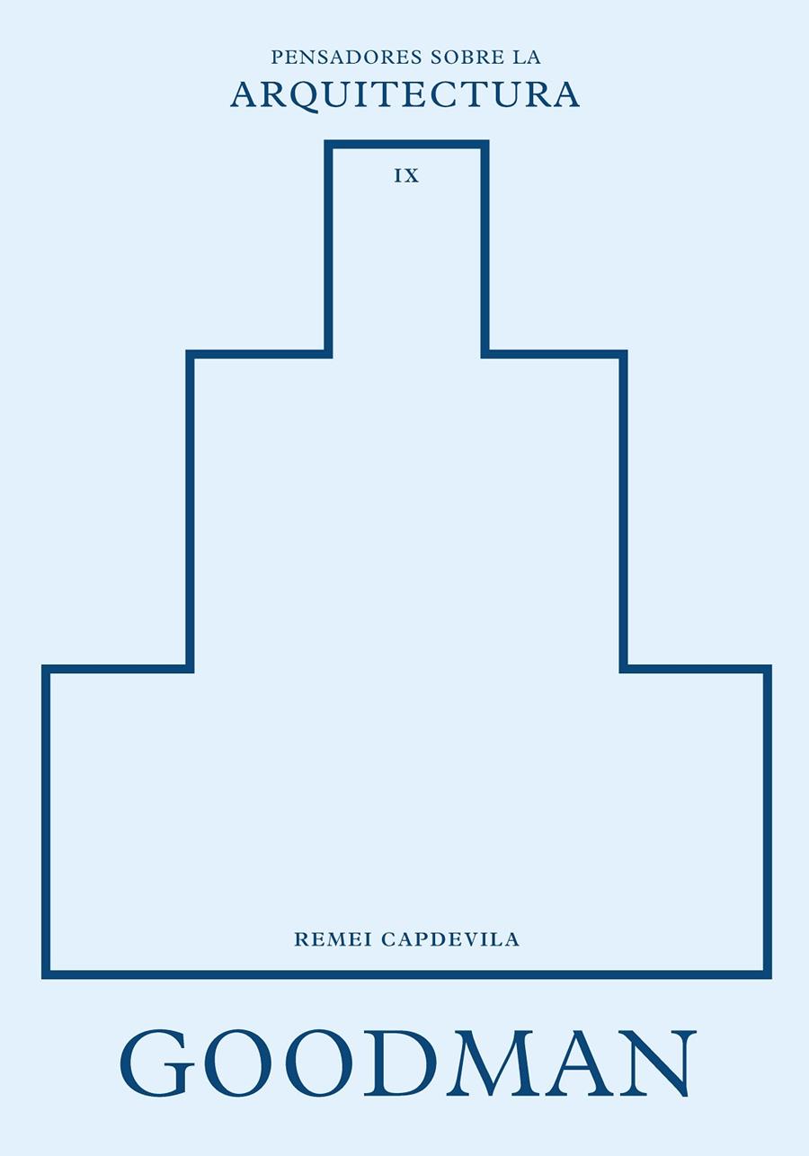 GOODMAN SOBRE LA ARQUITECTURA | 9788410121416 | CAPDEVILA, REMEI | Galatea Llibres | Librería online de Reus, Tarragona | Comprar libros en catalán y castellano online