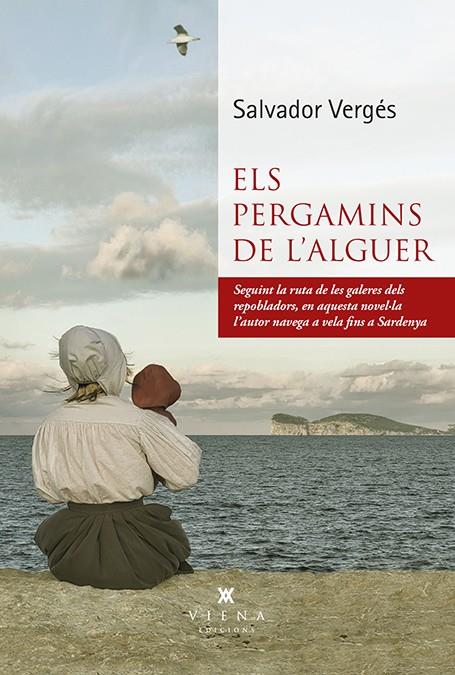 ELS PERGAMINS DE L’ALGUER | 9788419474148 | VERGÉS I CUBÍ, SALVADOR | Galatea Llibres | Librería online de Reus, Tarragona | Comprar libros en catalán y castellano online