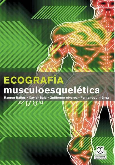 ECOGRAFIA MUSCULOESQUELETICA | 9788480199643 | BALIUS, RAMON | Galatea Llibres | Llibreria online de Reus, Tarragona | Comprar llibres en català i castellà online