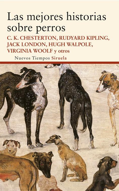 LAS MEJORES HISTORIAS SOBRE PERROS | 9788498418811 | CHESTERTON, GILBERT KEITH/WOOLF, VIRGINIA/KIPLING, RUDYARD/LONDON, JACK/Y OTROS | Galatea Llibres | Librería online de Reus, Tarragona | Comprar libros en catalán y castellano online