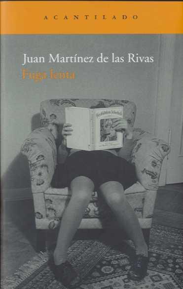 FUGA LENTA | 9788492649112 | MARTÍNEZ DE LAS RIVAS, JUAN | Galatea Llibres | Librería online de Reus, Tarragona | Comprar libros en catalán y castellano online