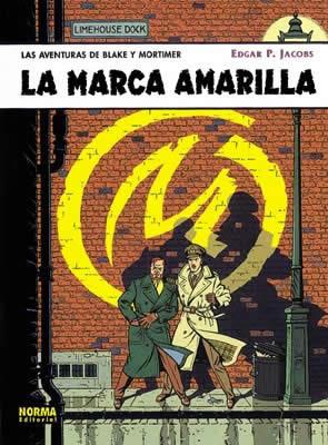 MARCA AMARILLA, LA | 9788484311812 | P. JACOBS, EDGAR | Galatea Llibres | Librería online de Reus, Tarragona | Comprar libros en catalán y castellano online