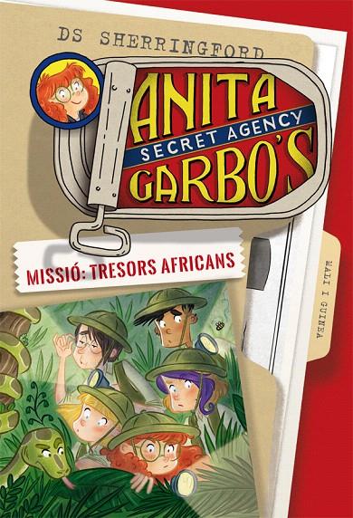 ANITA GARBO 6. MISSIÓ: TRESORS AFRICANS | 9788424661854 | SHERRINGFORD, D.S. | Galatea Llibres | Llibreria online de Reus, Tarragona | Comprar llibres en català i castellà online