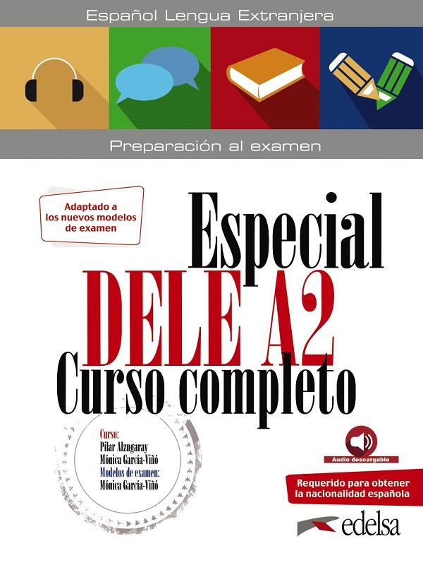 ESPECIAL DELE A2. CURSO COMPLETO. EDICIÓN 2020 | 9788490817193 | GARCÍA-VIÑÓ SÁNCHEZ, MÓNICA MARÍA/ALZUGARAY ZARAGÜETA, PILAR | Galatea Llibres | Librería online de Reus, Tarragona | Comprar libros en catalán y castellano online