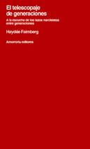 TELESCOPAJE DE GENERACIONES, EL | 9789505181155 | FAIMBERG, HAYDEE | Galatea Llibres | Librería online de Reus, Tarragona | Comprar libros en catalán y castellano online