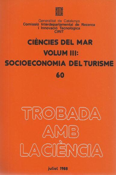 CIENCIES DEL MAR VOL.III.SOCIOECONOMIA DEL TURISME   (DIP) | 9788439315193 | BASSOLS , MANUEL/ESPUÑA , GASPAR/BERMEJO , RAMON | Galatea Llibres | Librería online de Reus, Tarragona | Comprar libros en catalán y castellano online