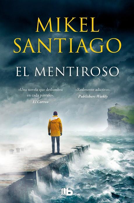 EL MENTIROSO (TRILOGÍA DE ILLUMBE 1) | 9788413142722 | SANTIAGO, MIKEL | Galatea Llibres | Librería online de Reus, Tarragona | Comprar libros en catalán y castellano online