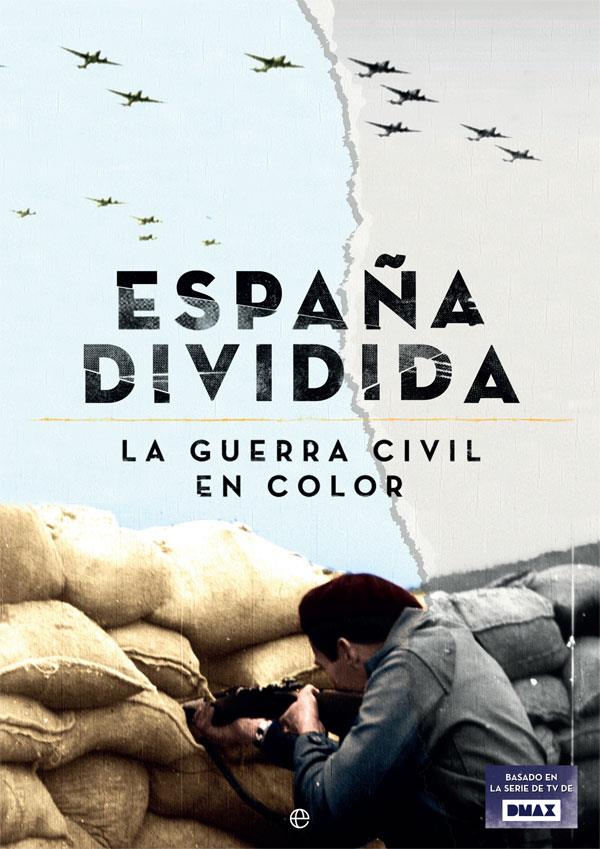 ESPAÑA DIVIDIDA | 9788490604946 | Galatea Llibres | Llibreria online de Reus, Tarragona | Comprar llibres en català i castellà online
