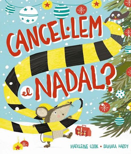 CANCEL·LEM EL NADAL? | 9788448965525 | COOK, MADELEINE | Galatea Llibres | Librería online de Reus, Tarragona | Comprar libros en catalán y castellano online