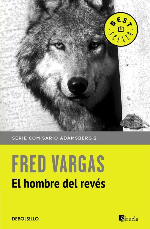EL HOMBRE DEL REVÉS (COMISARIO ADAMSBERG 2) | 9788466331166 | VARGAS, FRED | Galatea Llibres | Librería online de Reus, Tarragona | Comprar libros en catalán y castellano online
