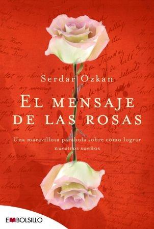 MENSAJE DE LAS ROSAS | 9788492695249 | OZKAN, SERDAR | Galatea Llibres | Llibreria online de Reus, Tarragona | Comprar llibres en català i castellà online