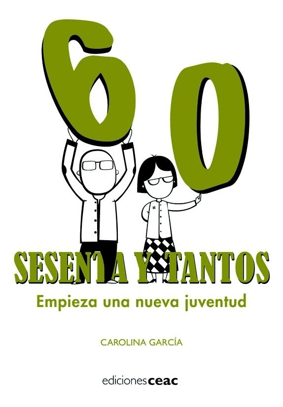 SESENTA Y TANTOS | 9788432919299 | GARCIA, CAROLINA | Galatea Llibres | Llibreria online de Reus, Tarragona | Comprar llibres en català i castellà online