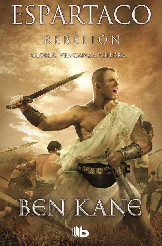 ESPARTACO. REBELIÓN | 9788490700785 | KANE, BEN | Galatea Llibres | Librería online de Reus, Tarragona | Comprar libros en catalán y castellano online