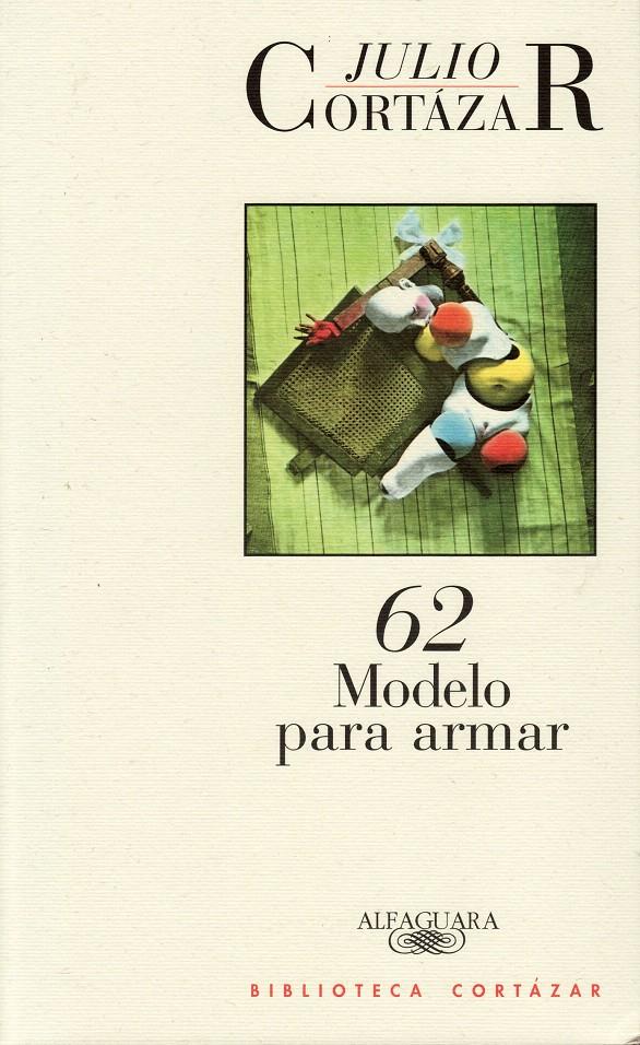 62 MODELOS PARA AMAR | 9788420482781 | CORTAZAR, JULIO | Galatea Llibres | Librería online de Reus, Tarragona | Comprar libros en catalán y castellano online
