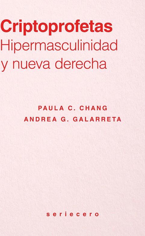 CRIPTOPROFETAS | 9791399083767 | CHANG, PAULA/G.GALARRETA, ANDREA | Galatea Llibres | Llibreria online de Reus, Tarragona | Comprar llibres en català i castellà online