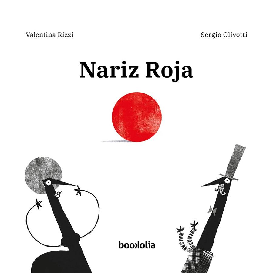 NARIZ ROJA | 9788494911798 | RIZZI, VALENTINA | Galatea Llibres | Llibreria online de Reus, Tarragona | Comprar llibres en català i castellà online